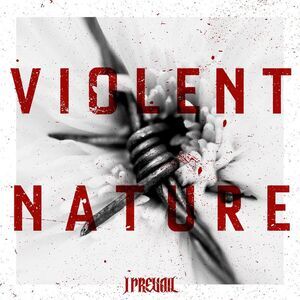 I Prevail - Violent Nature  CD